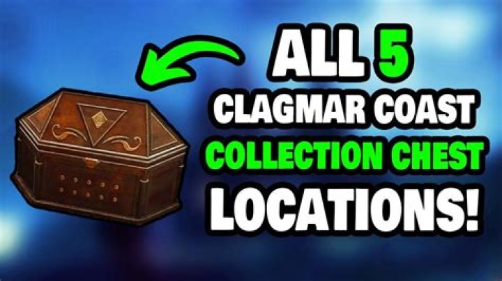 Clagmar Coast Collection Chest Locations ·