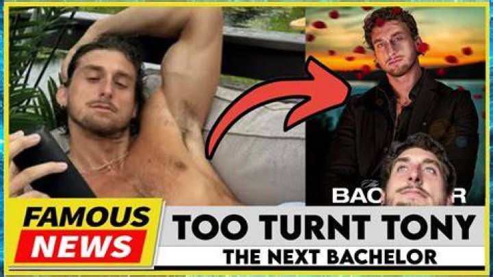 The Bachelor Too Turnt Tony