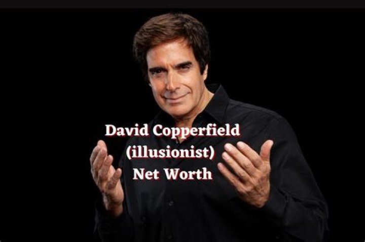 Unlocking David Copperfield's 2023 Net Worth And Beyond
